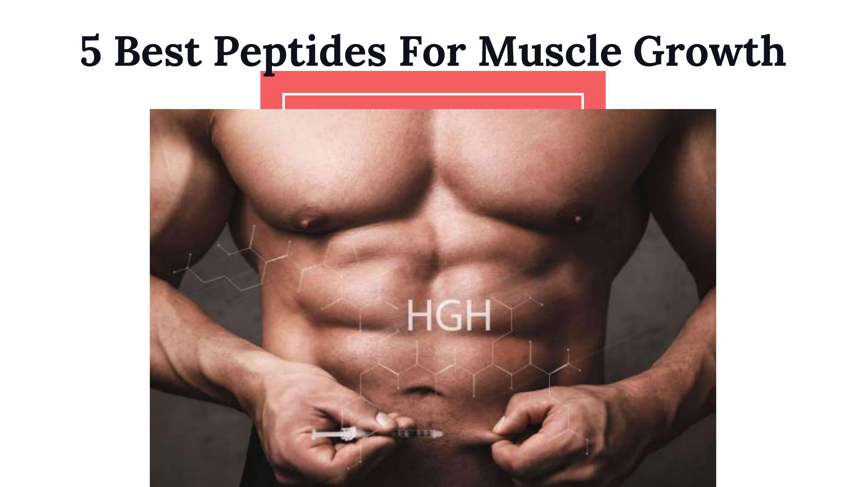 5 Best Peptides