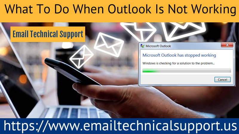 Why Is My Outlook Not Working- Here's How To Fix It?
