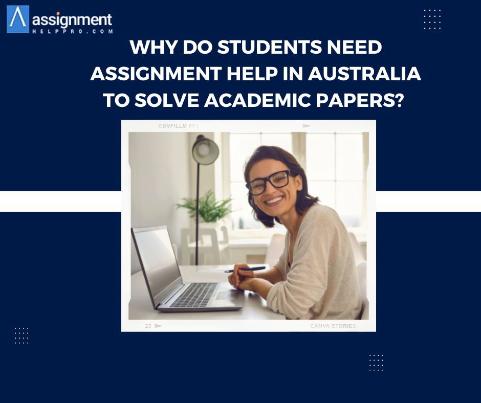 Why do students need assignment help in Australia to solve academic papers? | by Linnea Smith | Aug, 2022 | Medium