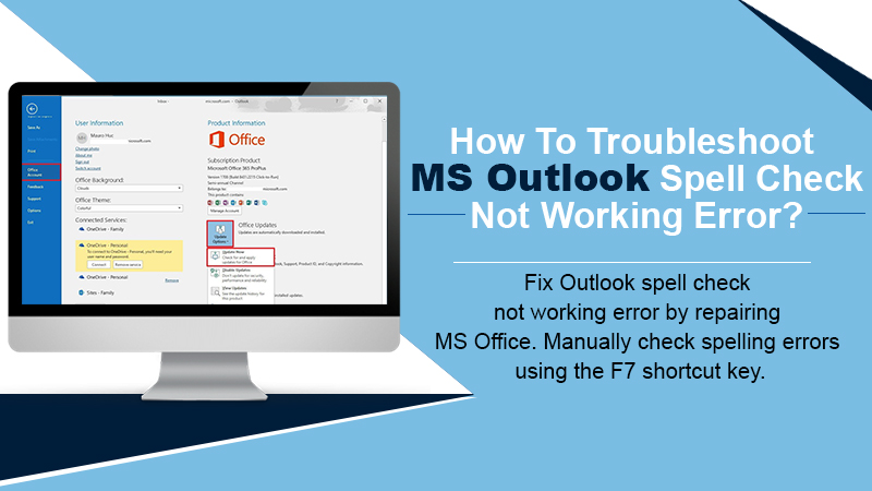 How To Troubleshoot MS Outlook Spell Check Not Working Error?