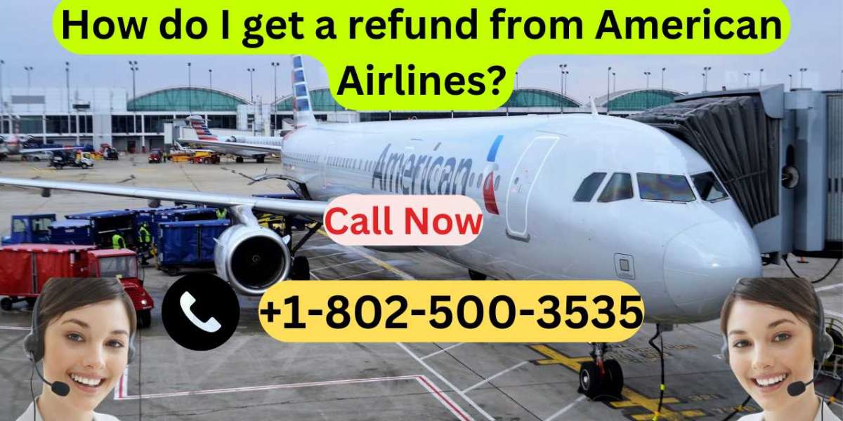 How do I get a refund from American Airlines?