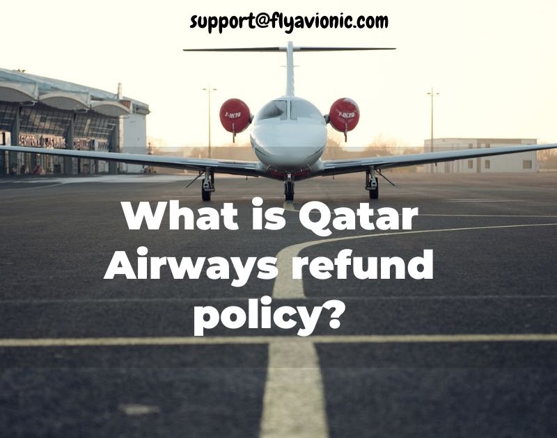 What is Qatar Airways refund policy?