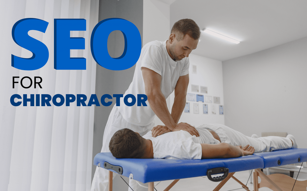 Maximizing Conversion Rates with a Chiropractor SEO Agency