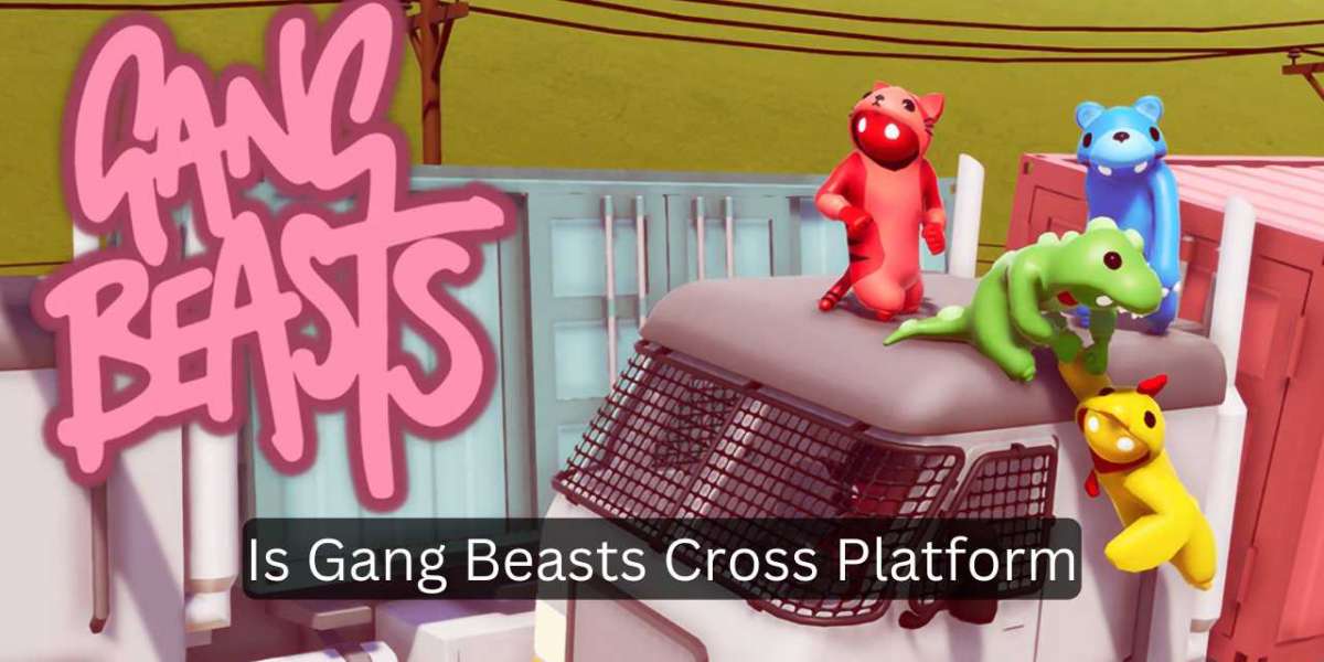 Gang Beasts - Is Gang Beast Cross in 2023