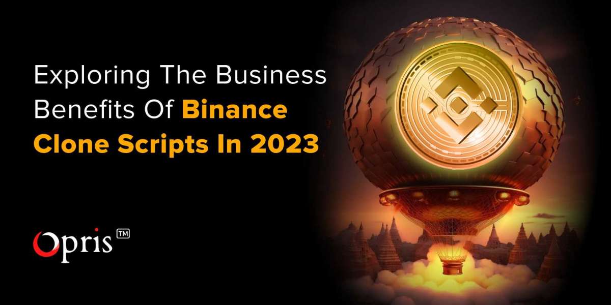 Exploring the Business Benefits of Binance Clone Scripts in 2023
