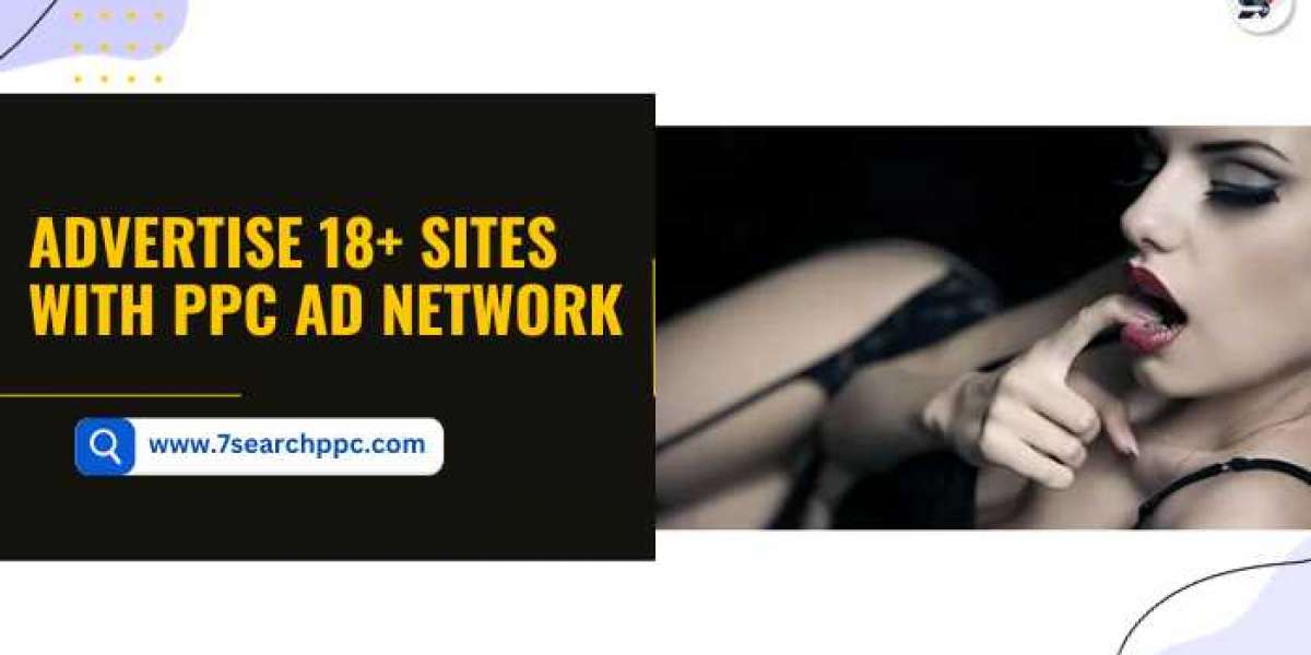Advertise 18+ sites with PPC ad Network