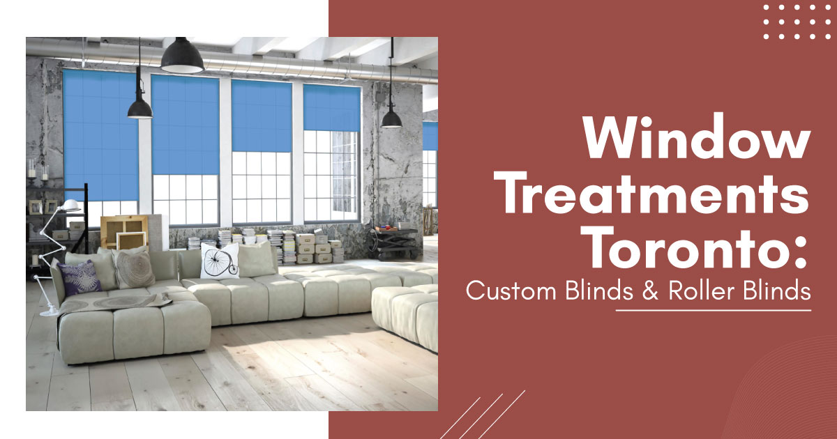 Window Treatments Toronto | World Interior Decor | WID