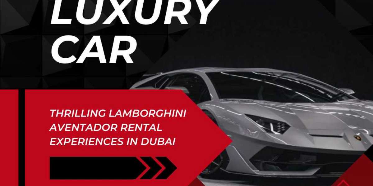 Exotic Escapades: Thrilling Lamborghini Aventador Rental Experiences in Dubai