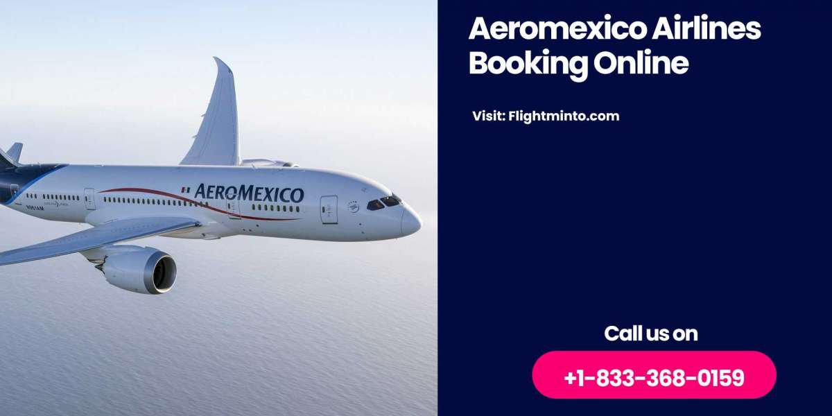 How Do I Book My Aeromexico Flight