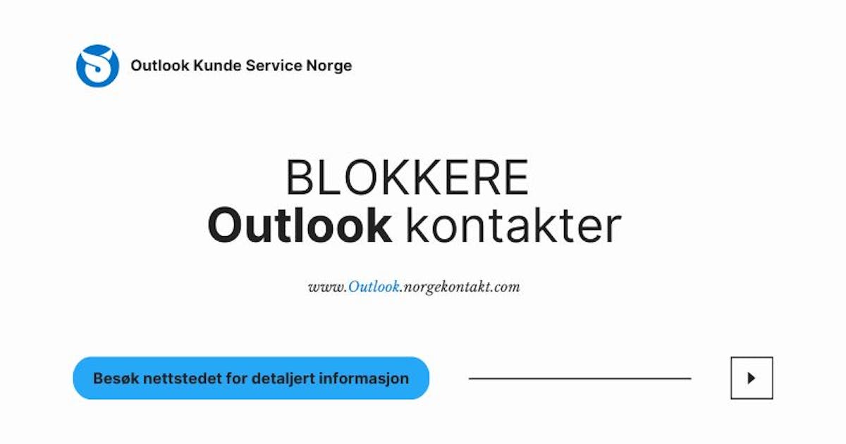 Hvordan blokkere Outlook kontakter?