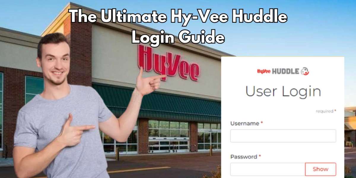 The Ultimate Hy-Vee Huddle Login Guide