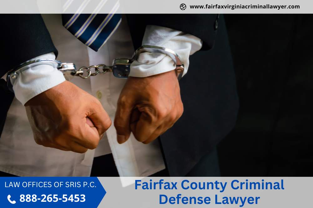Fairfax County Criminal Defense Lawyer