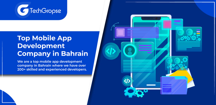 Best Web & Mobile App Development Company in Bahrain |  mobile app development company in bahrain