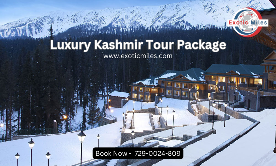 Luxury Kashmir Tour Package: A Dream Journey Through Paradise - Tripoto