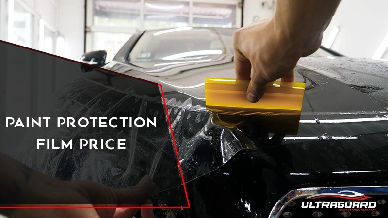 Paint protection film price | PPF Cost | Ultraguard