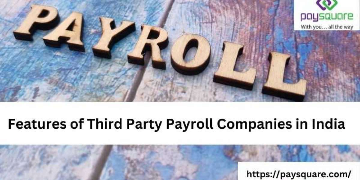 Features of Third Party Payroll Companies in India