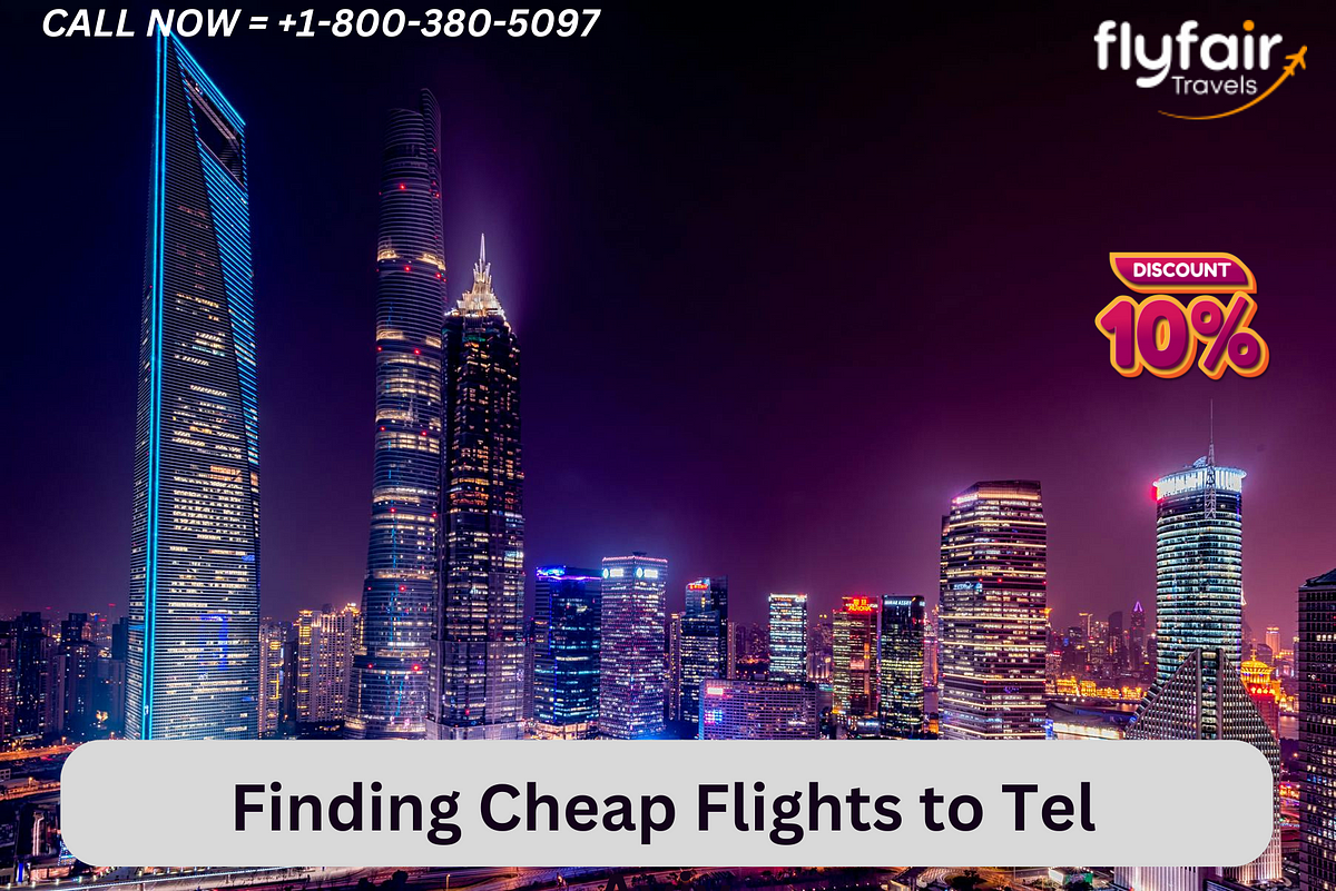 Finding Cheap Flights to Tel Aviv | by Jonny Dok | Sep, 2024 | Medium