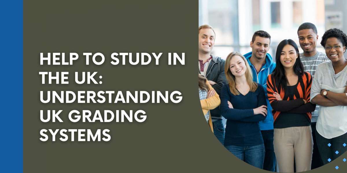 Help to Study in the UK: Understanding UK Grading Systems