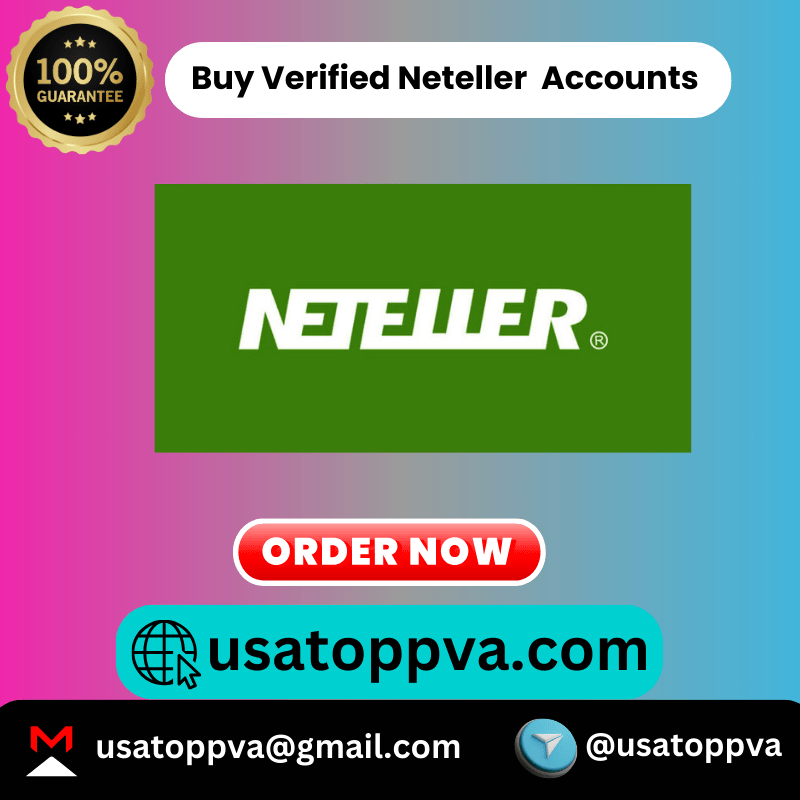 Buy Verified Neteller Accounts - 100% Satisfaction Helpful