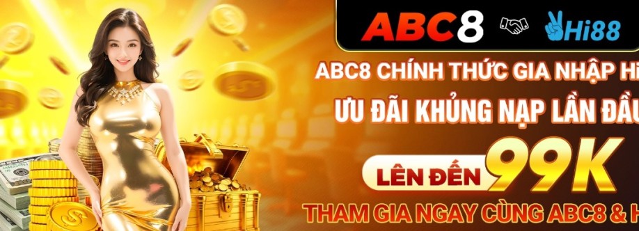 ABC8 Nạp Đầu Nhận Ưu Đãi Lên Đến 99K Cover Image