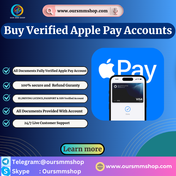 Buy Verified Apple Pay Accounts - Secure & Fast