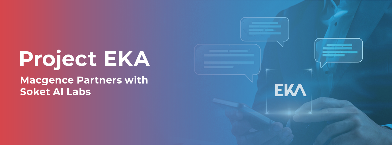 Project EKΛ – Driving the Future of AI in India - Macgence