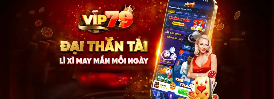 Vip79 Cổng Game Bài Quốc Tế Đẳng Cấp T Cover Image