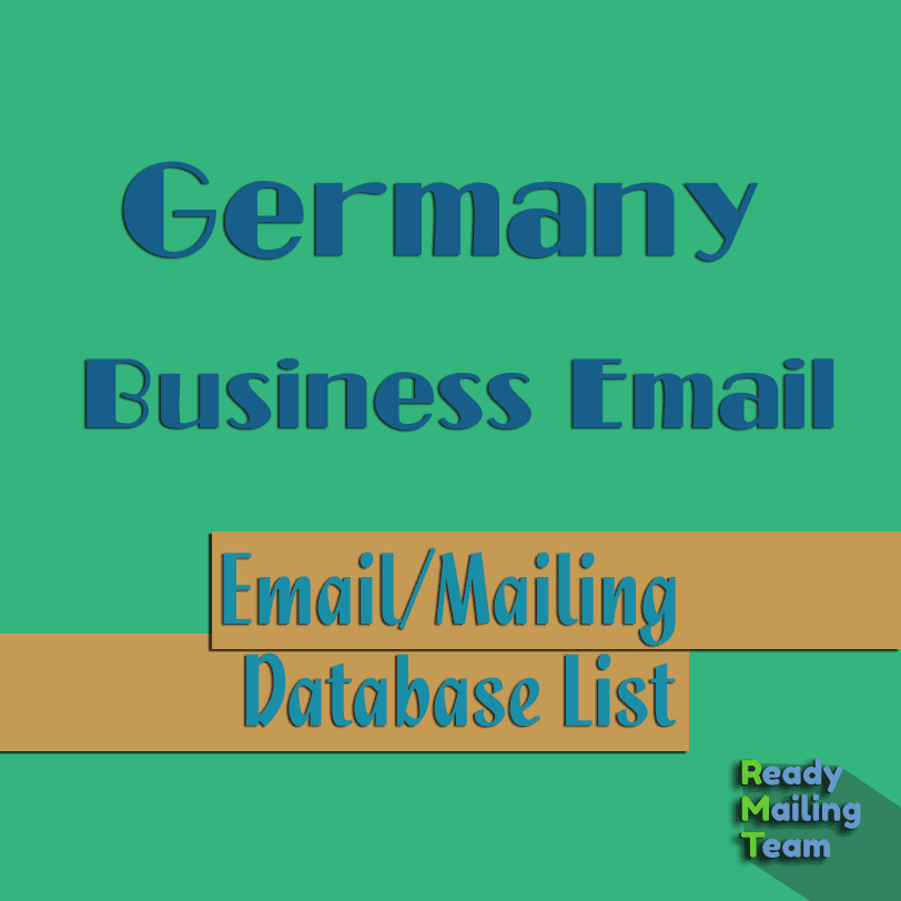 Germany Business Email Database List - Ready Mailing Team