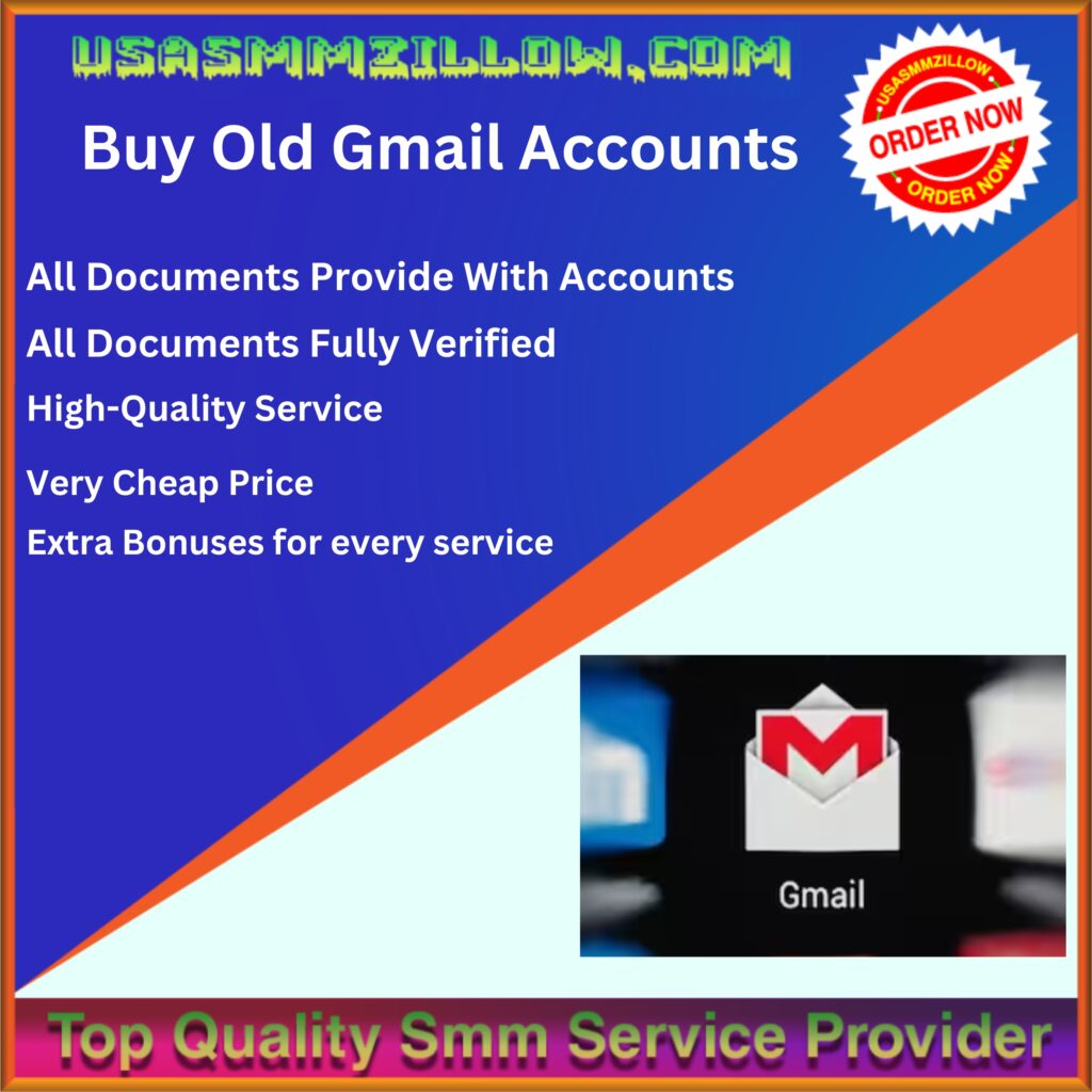 Buy Old Gmail Accounts - 100% Best Old & New Gmail