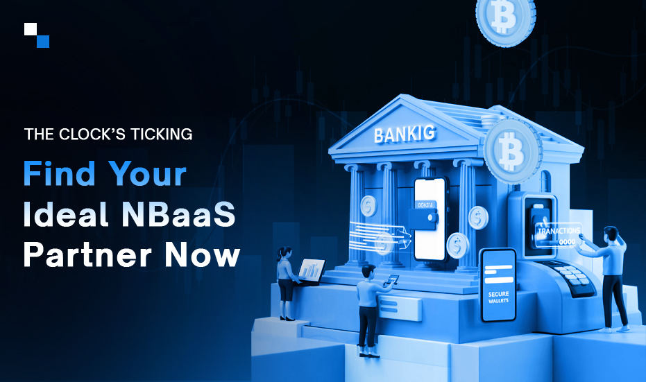 How to Choose the Right Neo Banking as a Service Provider for Your Business Needs?