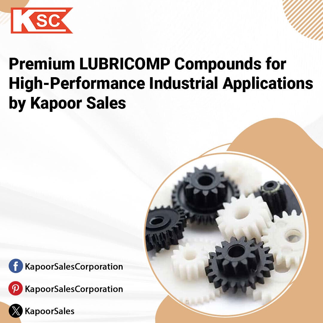 Premium LUBRICOMP Compounds for High-Performance Industrial Applications by Kapoor Sales | kapoorsalesindia