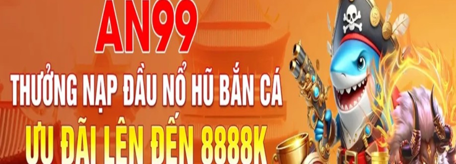 Nhà cái AN99 Cover Image