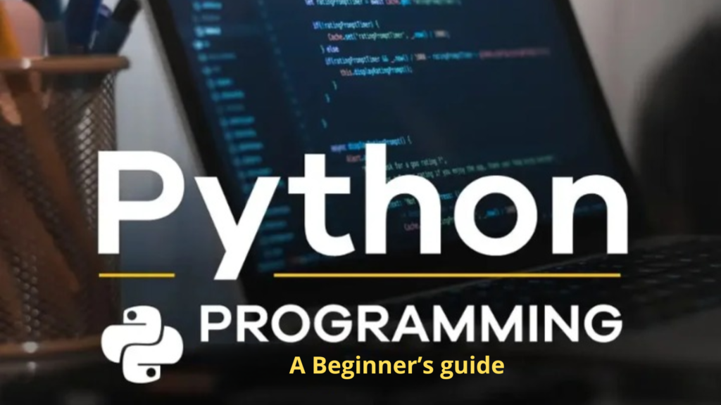 Zero to Python Hero — Part 1/10: A Beginner guide to Python programming - Nomidl