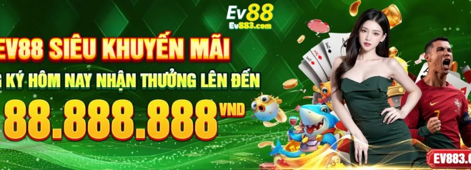 Ev88  Sân Chơi Giải Trí Đa Dạng Giao Dịch Nhanh Và Ưu Đãi Hấp Dẫ Cover Image