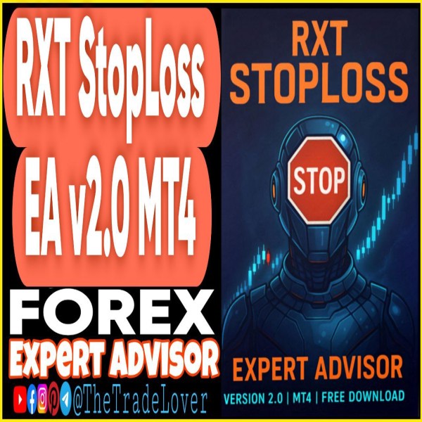 RXT Stoploss EA V2.0 MT4 (Works on Build 1441+) | Forex Robot | MT4 Expert Advisor - The Trade Lovers
