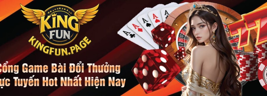KINGFUN Nhà cái uy tín số 1 Việt Nam cá cược an toàn và minh bạch Cover Image