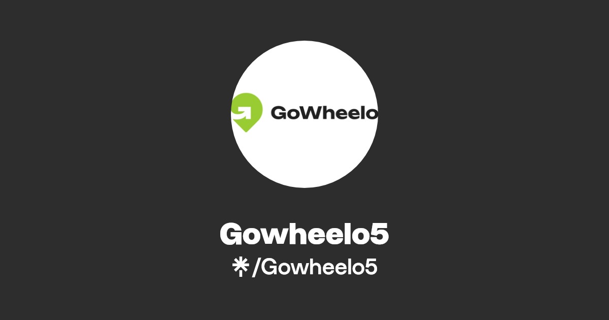 Gowheelo5 | Linktree