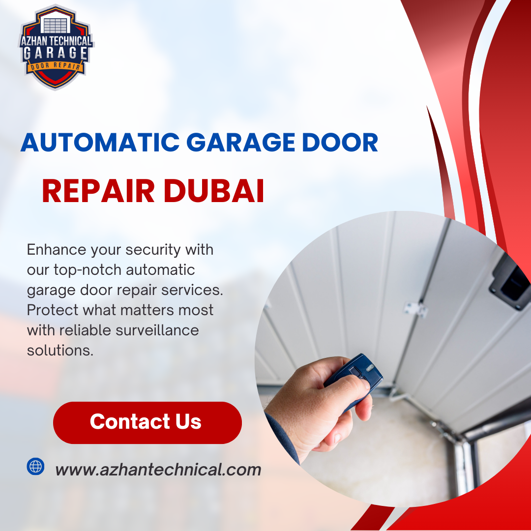 Automatic Garage Door Repair Dubai 2025: Fixing Services