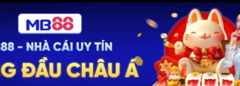 MB88 Nhà Cái MB88 Uy Tín Hàng Đầu Châ Cover Image