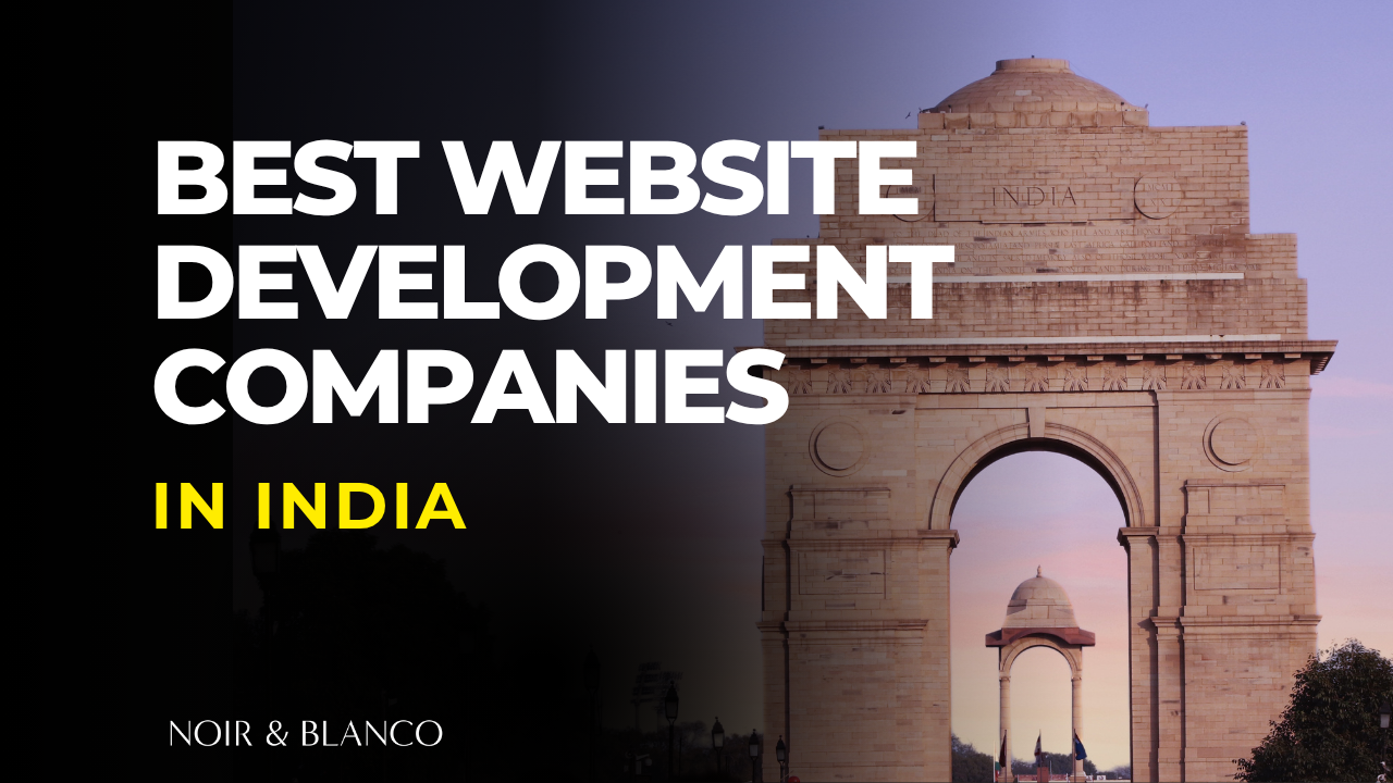10 Best Website Development Companies in India (2025)