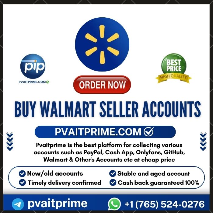 Buy Walmart Seller Accounts - 100% Safe LLC, Passport, EIN VD Acc
