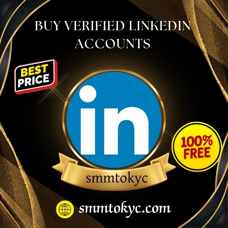 Buy Verified LinkedIn Account - 100% Active & Aged Profiles