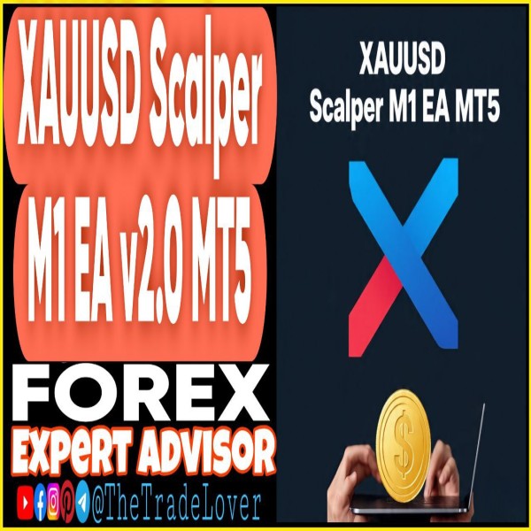 XAUUSD Scalper M1 EA v2.0 MT5 (Works on Build 5370+) | Forex Robot | MT5 Expert Advisor - The Trade Lovers