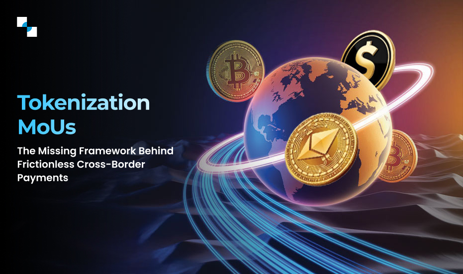 Tokenization MoUs for Cross-Border Payments: Enterprise Guide