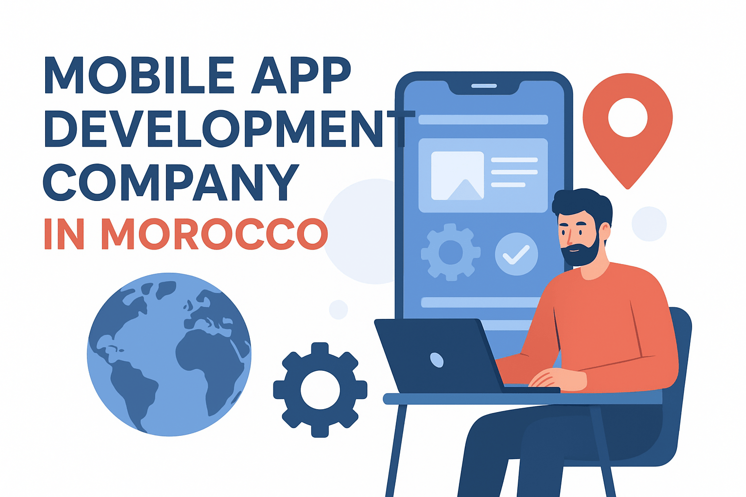 Mobile App Development Company in Morocco
