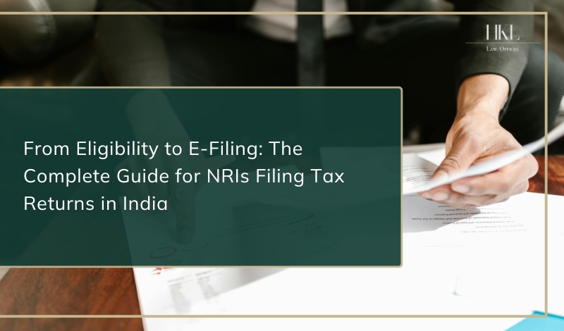 Complete Guide for NRIs Filing Tax Returns in India