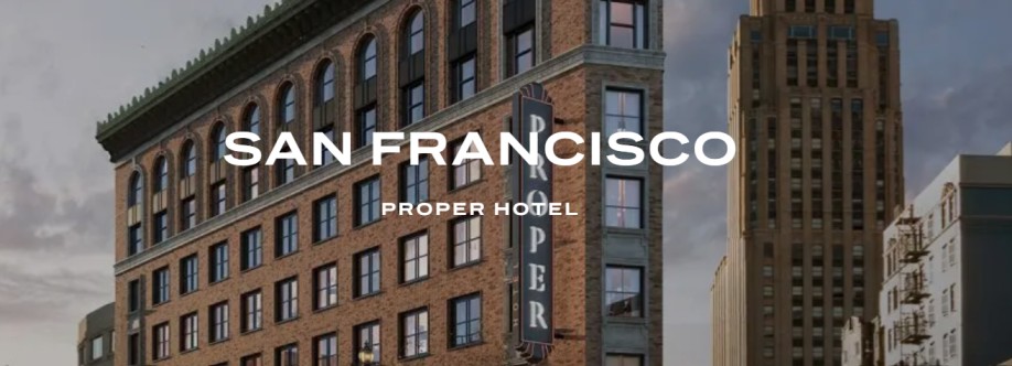 San Francisco Proper Hotel Cover Image